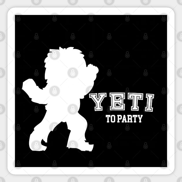 Yeti to party - Fun College Christmas Magnet by CottonGarb